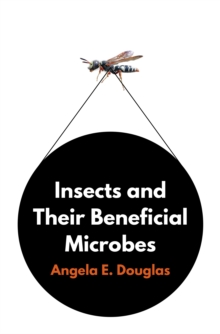 Insects and Their Beneficial Microbes