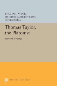 Image for Thomas Taylor, the Platonist: Selected Writings