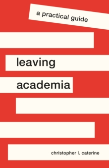 Image for Leaving Academia