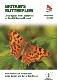 Britain’s Butterflies: A Field Guide to the Butterflies of Great Britain and Ireland  – Fully Revised and Updated Fourth Edition