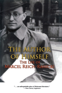 Author of Himself - The Life of Marcel Reich-Ranicki