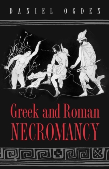Image for Greek and Roman Necromancy