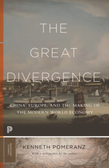 Image for The great divergence  : China, Europe, and the making of the modern world economy