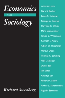 Image for Economics and Sociology: Redefining Their Boundaries: Conversations with Economists and Sociologists