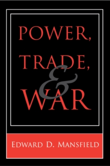 Image for Power, Trade, and War