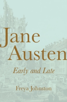 Image for Jane Austen, early and late