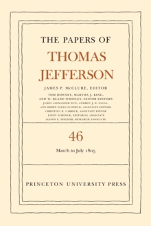 Image for The Papers of Thomas Jefferson, Volume 46