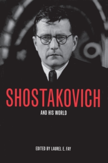 Image for Shostakovich and his world