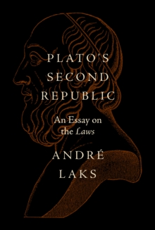 Image for Plato's Second Republic  : an essay on the Laws