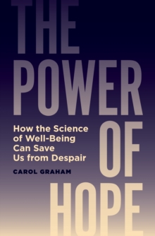 Image for The power of hope  : how the science of well-being can save us from despair
