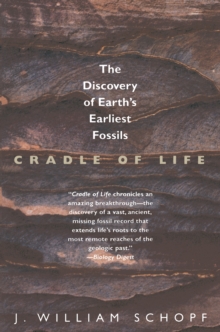 Image for Cradle of Life: The Discovery of Earth's Earliest Fossils