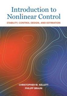 Image for Introduction to nonlinear control  : stability, control design, and estimation