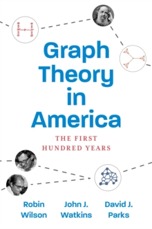 Image for Graph theory in America: the first hundred years