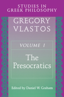 Image for Studies in Greek Philosophy, Volume I: The Presocratics