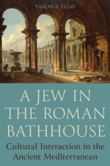 Image for A Jew in the Roman Bathhouse