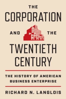 Image for The Corporation and the Twentieth Century