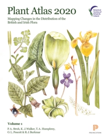 Image for Plant Atlas 2020: Mapping Changes in the Distribution of the British and Irish Flora