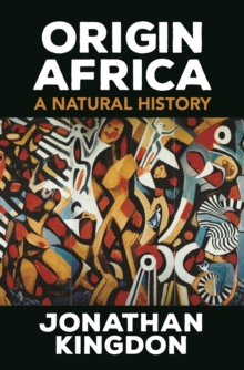 Image for Origin Africa: A Natural History