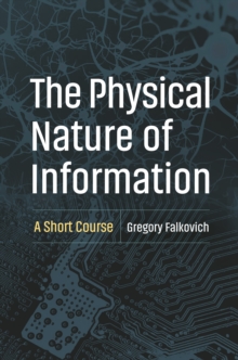Image for The Physical Nature of Information