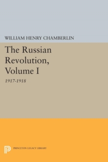 Russian Revolution, Volume I