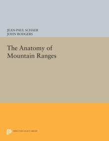 Anatomy of Mountain Ranges
