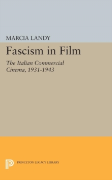 Image for Fascism in Film : The Italian Commercial Cinema, 1931-1943