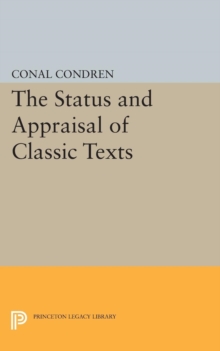 Status and Appraisal of Classic Texts