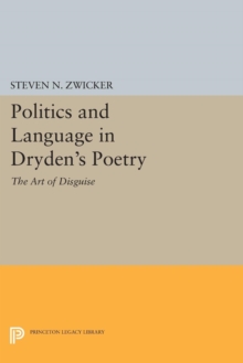 Politics and Language in Dryden's Poetry