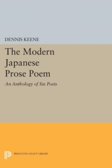 Image for The Modern Japanese Prose Poem : An Anthology of Six Poets