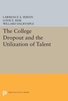 Image for The College Dropout and the Utilization of Talent