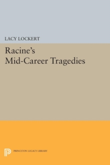 Image for Racine's Mid-Career Tragedies