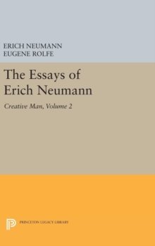 Essays of Erich Neumann, Volume 2