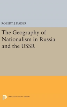 Geography of Nationalism in Russia and the USSR