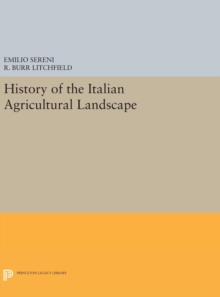 Image for History of the Italian Agricultural Landscape