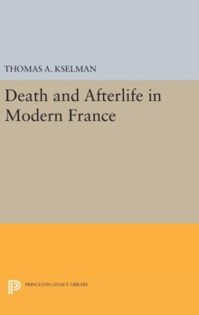 Death and Afterlife in Modern France