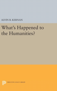 Image for What's Happened to the Humanities?