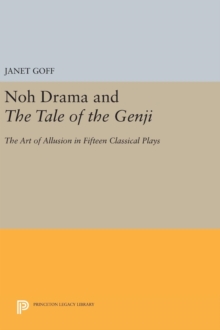 Image for Noh Drama and The Tale of the Genji