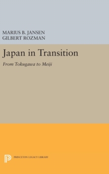 Image for Japan in Transition : From Tokugawa to Meiji