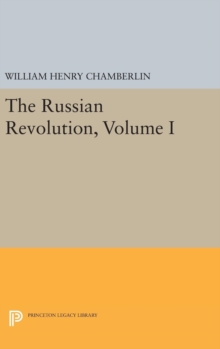 Russian Revolution, Volume I