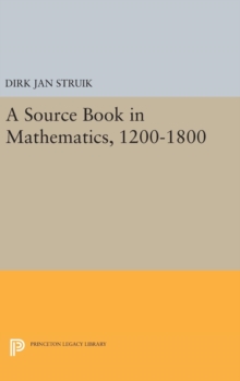Source Book in Mathematics, 1200-1800
