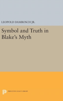 Symbol and Truth in Blake's Myth
