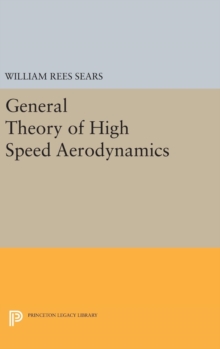 Image for General Theory of High Speed Aerodynamics