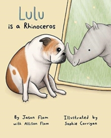 Image for Lulu Is A Rhinoceros