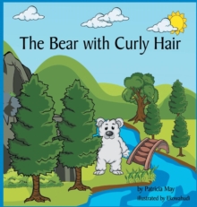 Image for The Bear with Curly Hair : Books that Inspire a Kid's Imagination