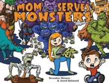 Image for Mom Serves Monsters