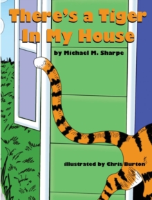 Image for There's a Tiger in My House