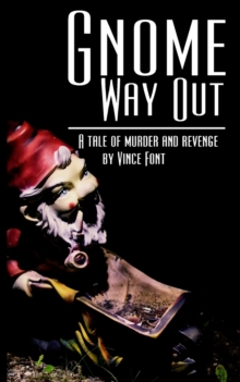 Image for Gnome Way Out