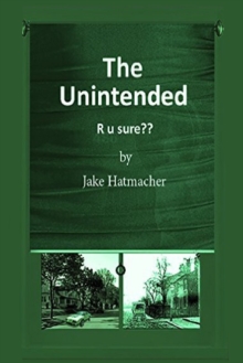 Image for The Unintended : R u sure