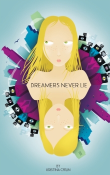 Image for Dreamers Never Lie