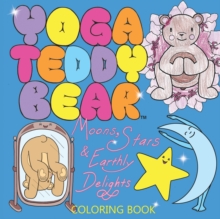 Image for Yoga Teddy Bear Moons, Stars & Earthly Delights